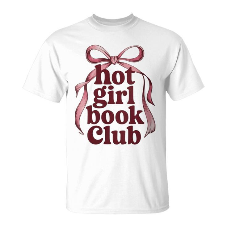 Women's Reading Read Books Reader Nerd Hot Girl Book Club T-Shirt
