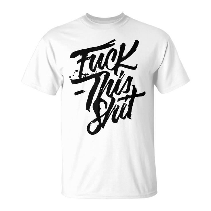 このクソをファック Tシャツ