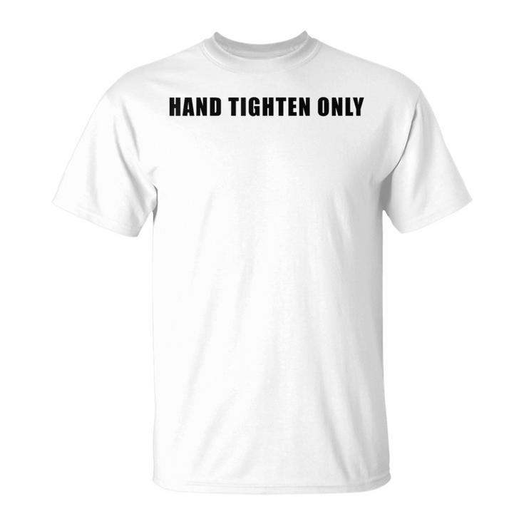 クールな手締めのみ シンプルな言葉でトレンディなデザイン。 Tシャツ