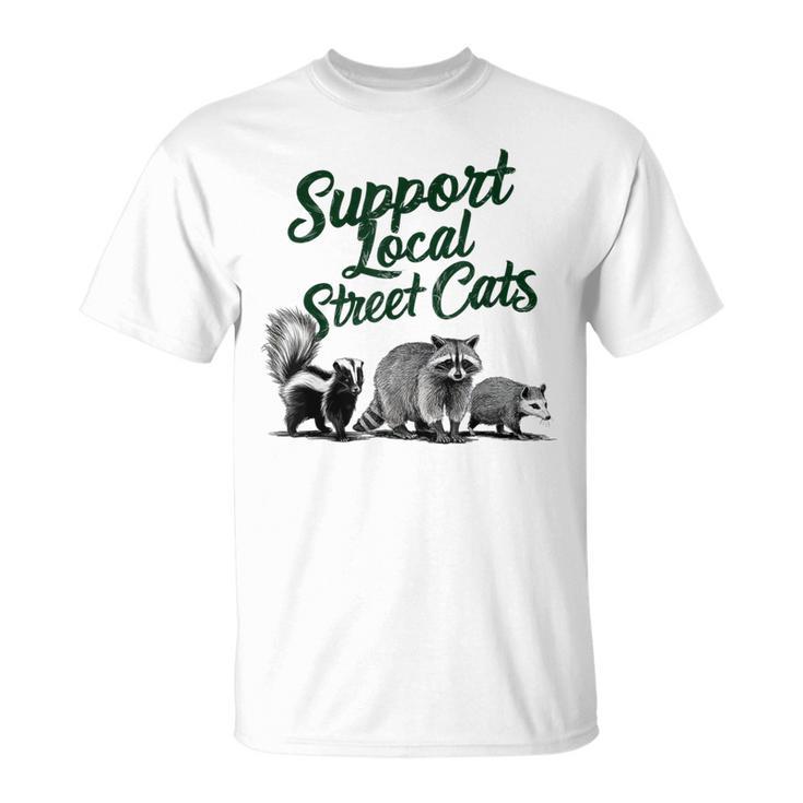 地元のストリートキャットをサポート アライグマ スカンク ポッサム Tシャツ