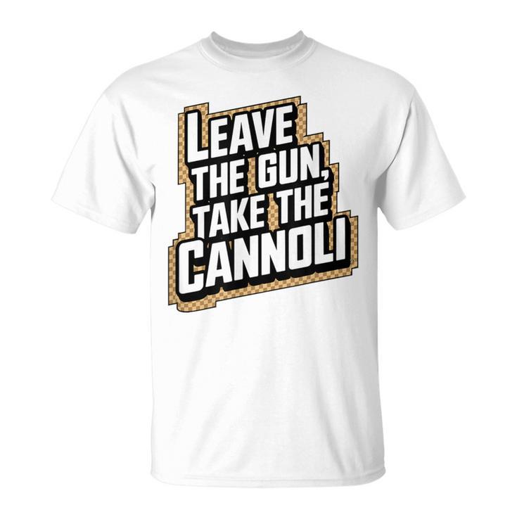 武器 を残してカンノーリを取れ Tシャツ