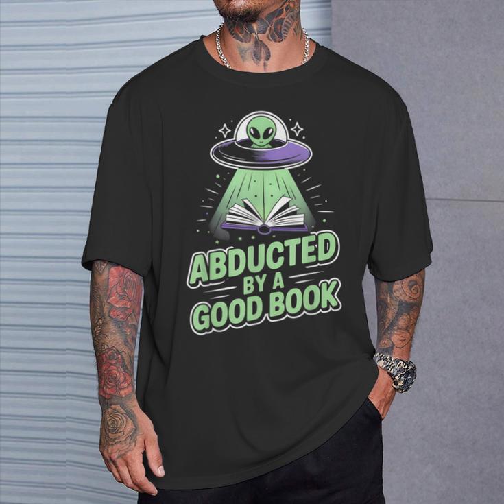 Abducted By A Good Book UFO Alien Reading Books T-Shirt Gifts for Him