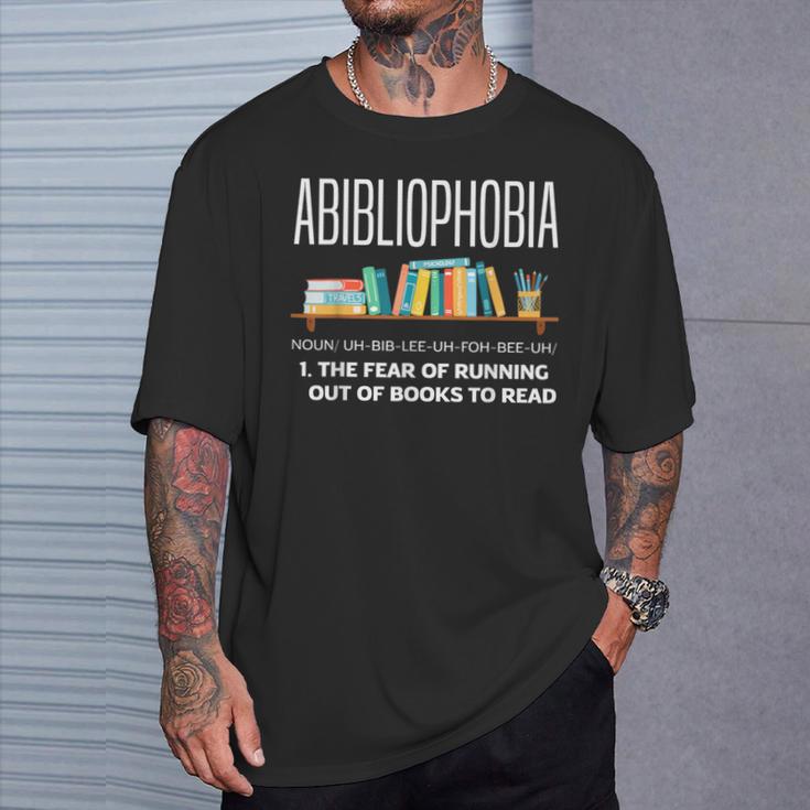 Abibliophobia Book Lover Avid Reader Bookworm Book Reader T-Shirt Gifts for Him