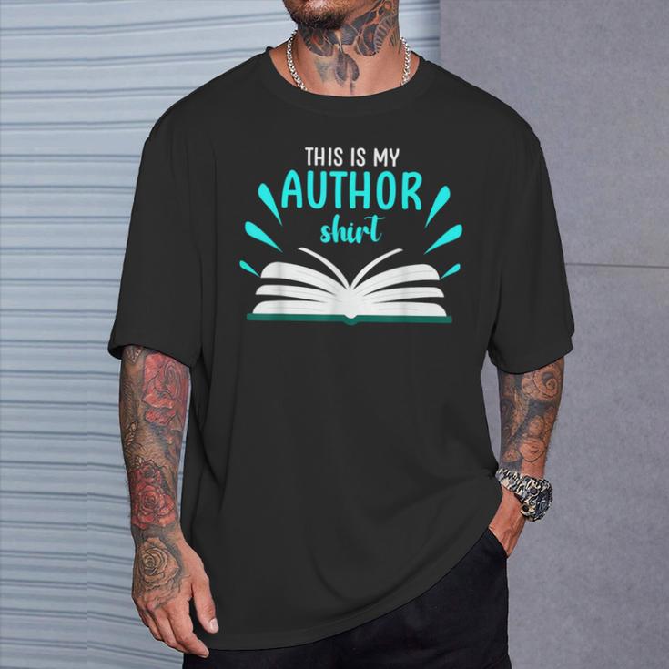 This Is My Author Shirt Write Book T-Shirt Gifts for Him