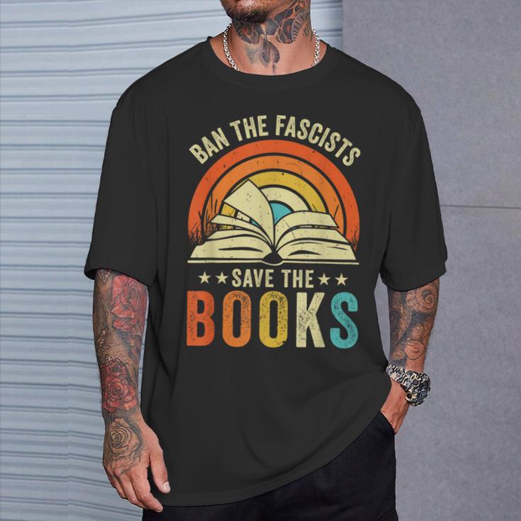Ban The Fascists Save The Books Book Lover Worm Nerd T-Shirt Gifts for Him