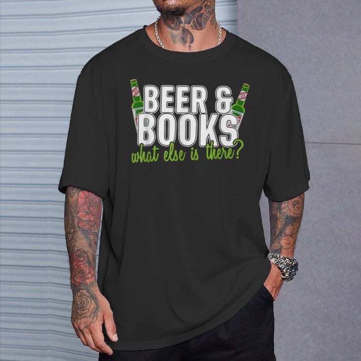 Beer & Books What Else Is There T-Shirt T-Shirt Gifts for Him Beer & Books What Else Is There T-Shirt T-Shirt Gifts for Him