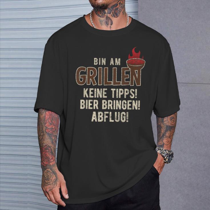 Bin Am Grillen Keine Tipps Bier Bringen Abflugpruch T-Shirt Geschenke für Ihn