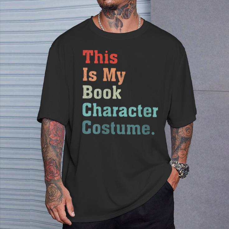 This Is My Book Character Costume For Book Lovers Vintage T-Shirt Gifts for Him
