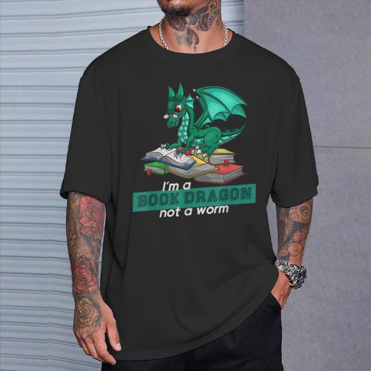 Im A Book Dragon Not A Worm Dragon T-Shirt Gifts for Him Im A Book Dragon Not A Worm Dragon T-Shirt Gifts for Him
