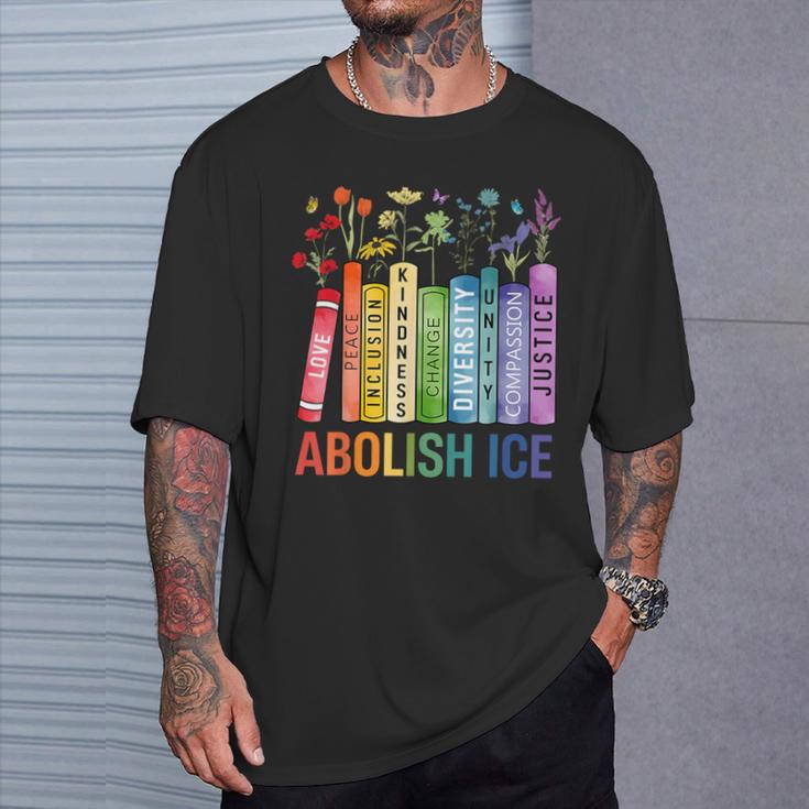 Book Flower Abolish ICE Meme For Women Girl T-Shirt Gifts for Him