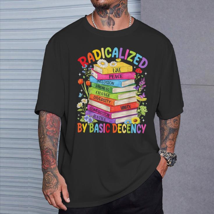 Book Flower Boho Radicalized By Basic Decency LGBT Men Women T-Shirt Gifts for Him
