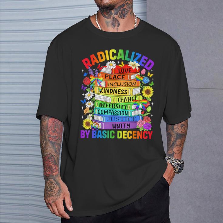 Book Flower Radicalized By Basic Decency Feminist LGBT Gay T-Shirt Gifts for Him