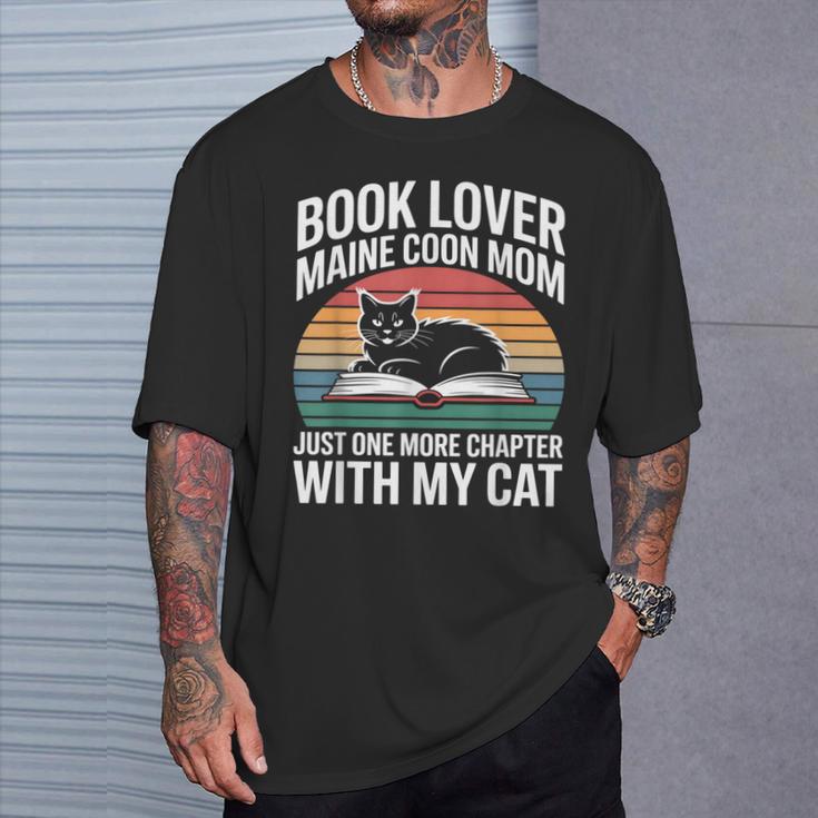 Book Lover Maine Coon Mom Just One More Chapter With My Cat T-Shirt Gifts for Him