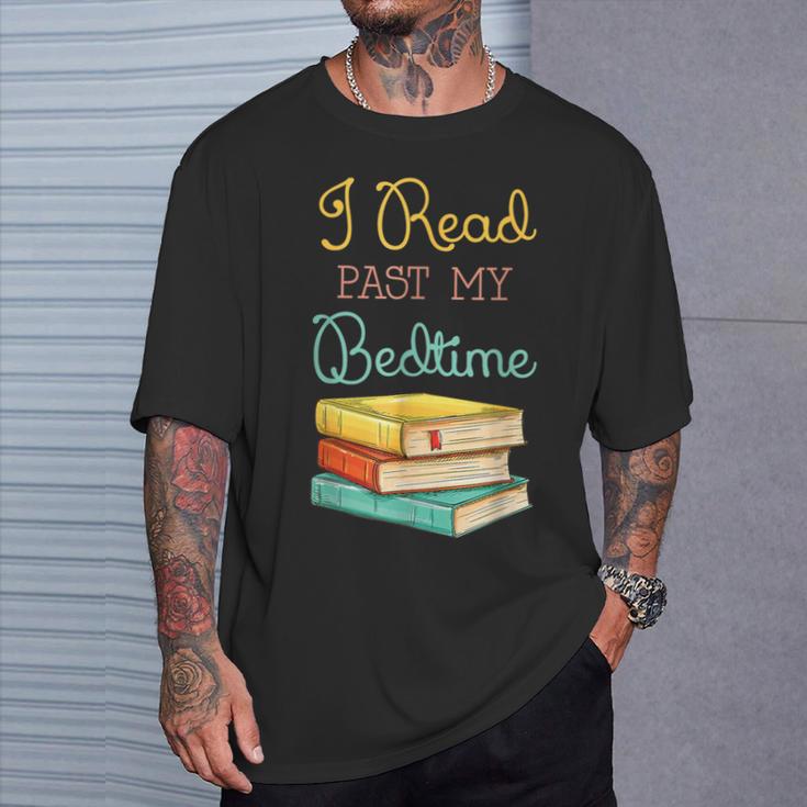 Book Lover I Read Past My Bedtime T-Shirt Gifts for Him