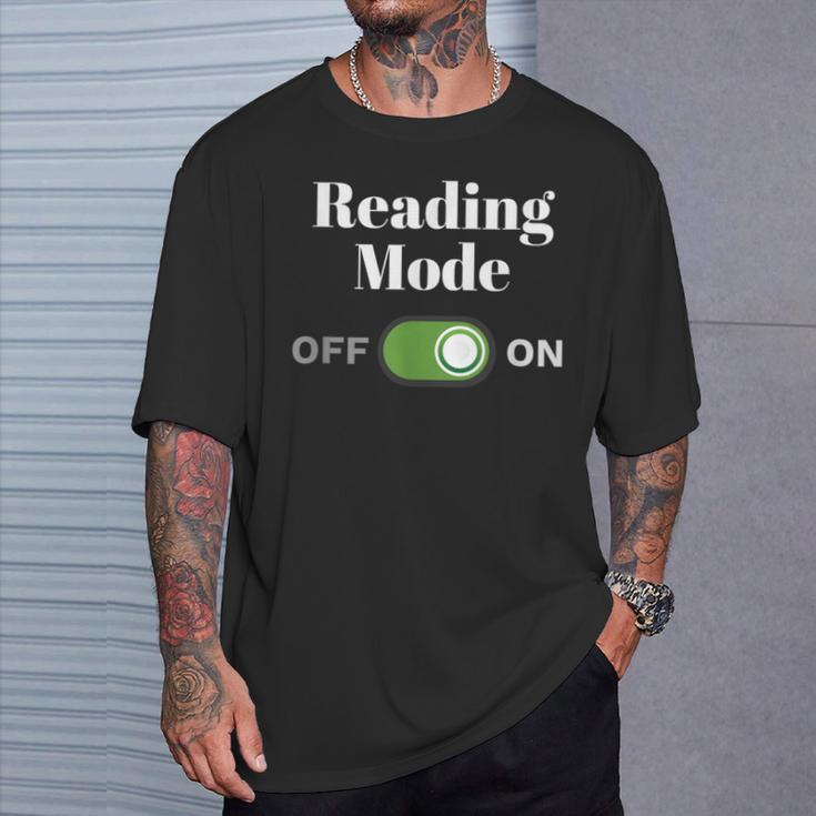 Book Lover Readers Reading Mode On T-Shirt Gifts for Him