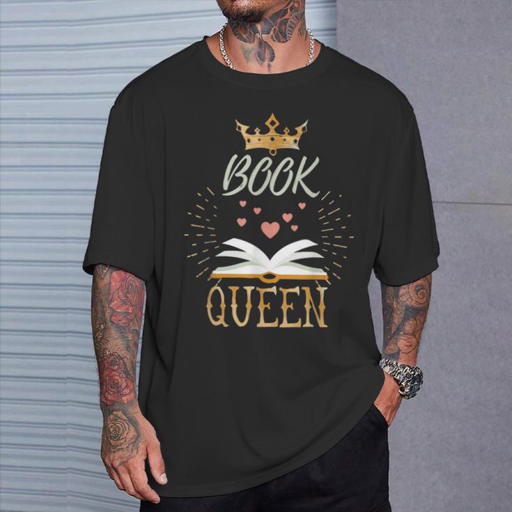 Book Queen Book Lovers Bookworm Reading Novelty Shirt T-Shirt Gifts for Him
