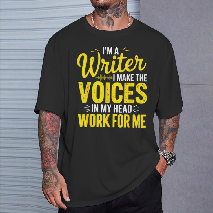 Book Writer Voices In My Head Work For Me Author Writing T-Shirt Gifts for Him
