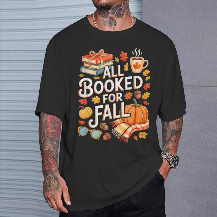 All Booked For Fall Cute Book Lover Autumn Reading Bookish T-Shirt Gifts for Him