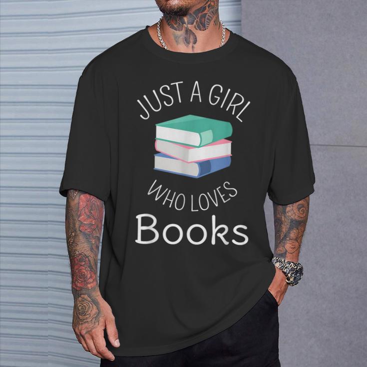 Bookish Women Bookworm Librarian Just a Girl Who Loves Books T-Shirt Gifts for Him