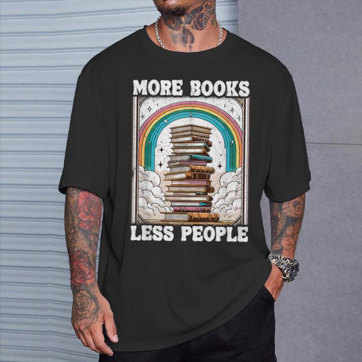 More Books Less People Mystic Book Rainbow Reading Book T-Shirt Gifts for Him