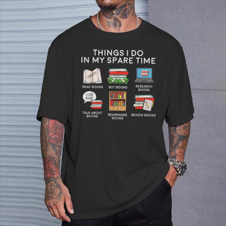 Books Things I Do In My Spare Time Reading T-Shirt Gifts for Him Books Things I Do In My Spare Time Reading T-Shirt Gifts for Him