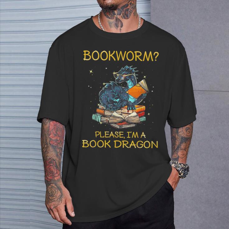 Bookworm Please I'm A Book Dragon T-Shirt Gifts for Him