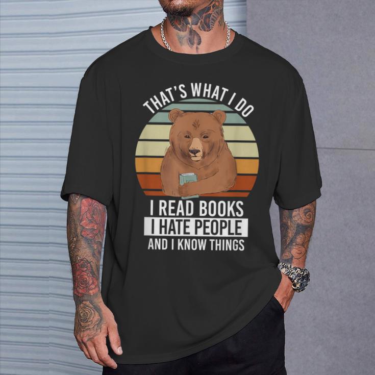 Bookworm I Bookworm I Read Books Hate People Anti Social T-Shirt Gifts for Him