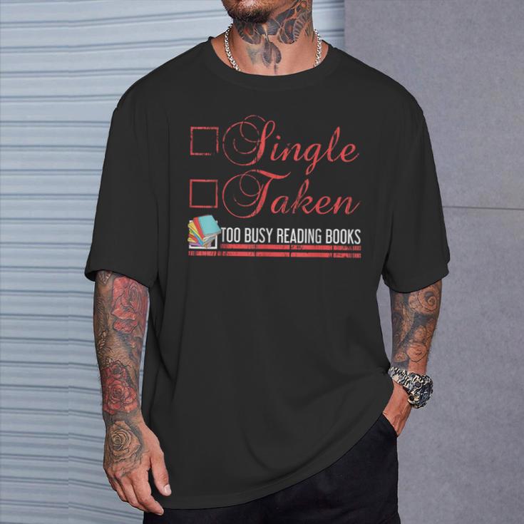 Bookworm Shirt Single Taken Checklist Too Busy Reading Books T-Shirt Gifts for Him Bookworm Shirt Single Taken Checklist Too Busy Reading Books T-Shirt Gifts for Him