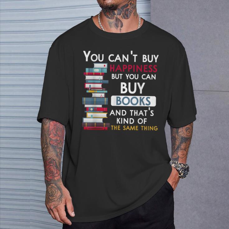 You Can't Buy Happiness But You Can Buy Books T-Shirt Gifts for Him