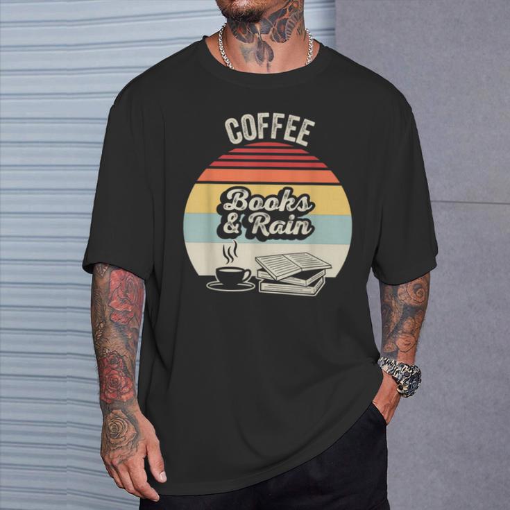 Coffee Books And Rain Reading Book Lover Retro T-Shirt Gifts for Him