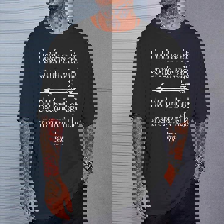 I Could Have Losto Much Weight Arrow In The Knee Tシャツ 彼への贈り物