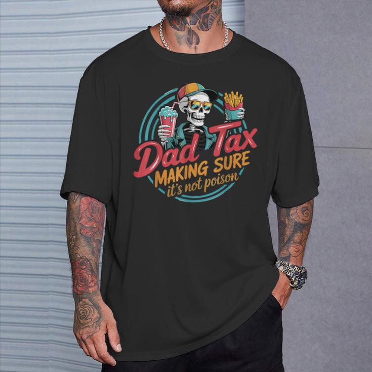 Dad Tax For Tシャツ 彼への贈り物