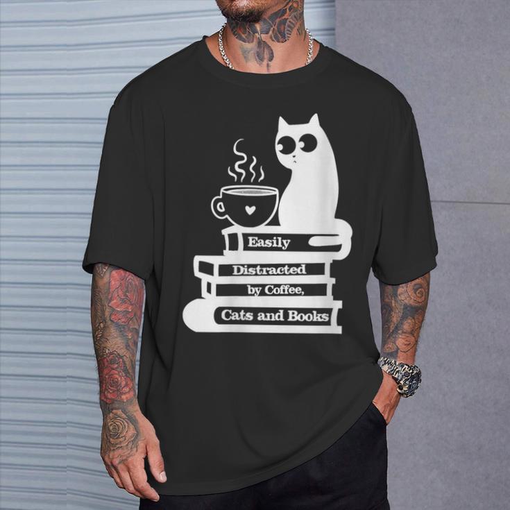 Easily Distracted Cats Coffee And Books T-Shirt Gifts for Him