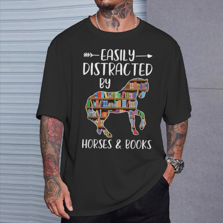 Easily Distracted By Horse And Books Nerds Horse Lovers T-Shirt Gifts for Him Easily Distracted By Horse And Books Nerds Horse Lovers T-Shirt Gifts for Him