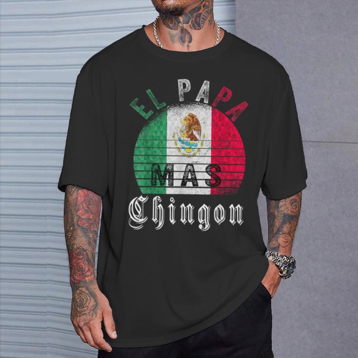 El Papa Mas Chingon Regalo Divertente Per La Festa Del Papà Messicano Maglietta Regalos para él