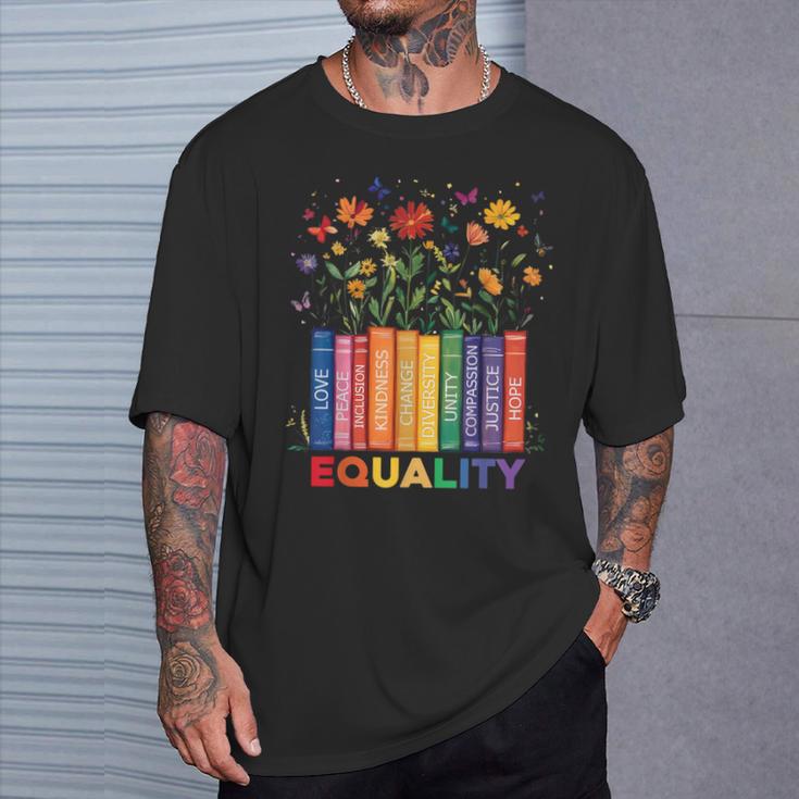 Equality Book Flower Peace Love Kindness LGBTQ Pride T-Shirt Gifts for Him Equality Book Flower Peace Love Kindness LGBTQ Pride T-Shirt Gifts for Him
