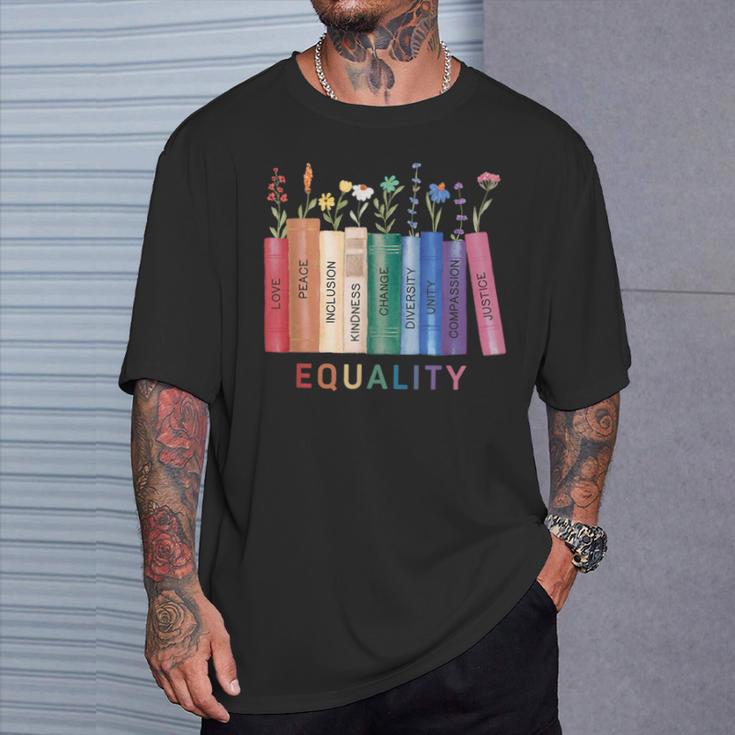 Equality Flower Books Equal Rights Social Justice Feminist T-Shirt Gifts for Him Equality Flower Books Equal Rights Social Justice Feminist T-Shirt Gifts for Him