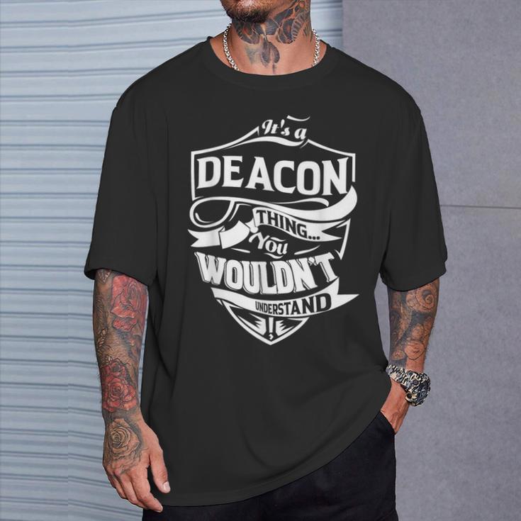 Es Una Cosa De Regalo De Deacon Camiseta unisex Regalos para él