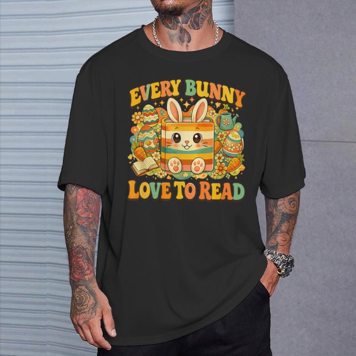 Every Bunny Loving Read Easter Eggs Bunny Book Bookworm T-Shirt Gifts for Him