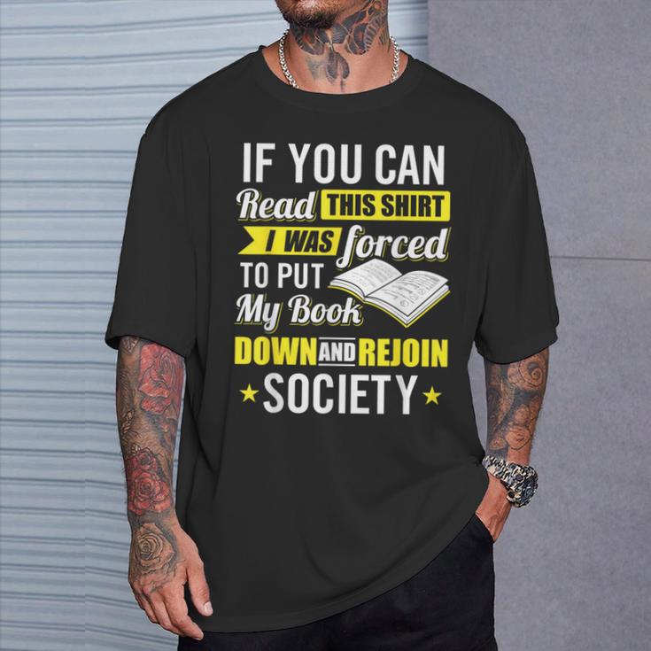 I Was Forced To Put My Book Down Book Lover Reading Small T-Shirt Gifts for Him