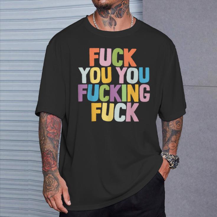Fuck You Fucking Fuck Tシャツ 彼への贈り物
