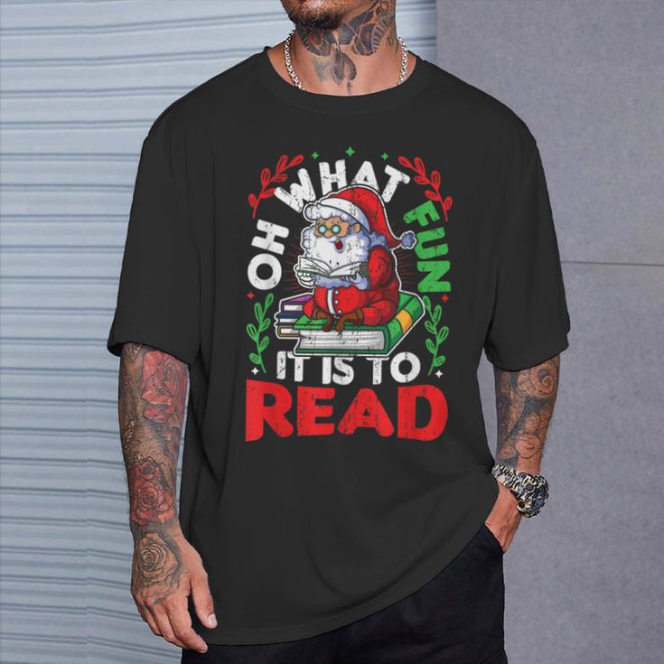 What Fun It Is To Read Books Christmas Santa Reading Books T-Shirt Gifts for Him What Fun It Is To Read Books Christmas Santa Reading Books T-Shirt Gifts for Him