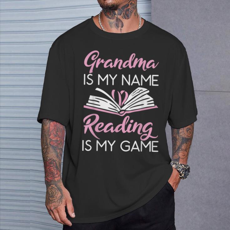 Grandma Is My Name Reading Is My Game Book Lover T-Shirt Gifts for Him