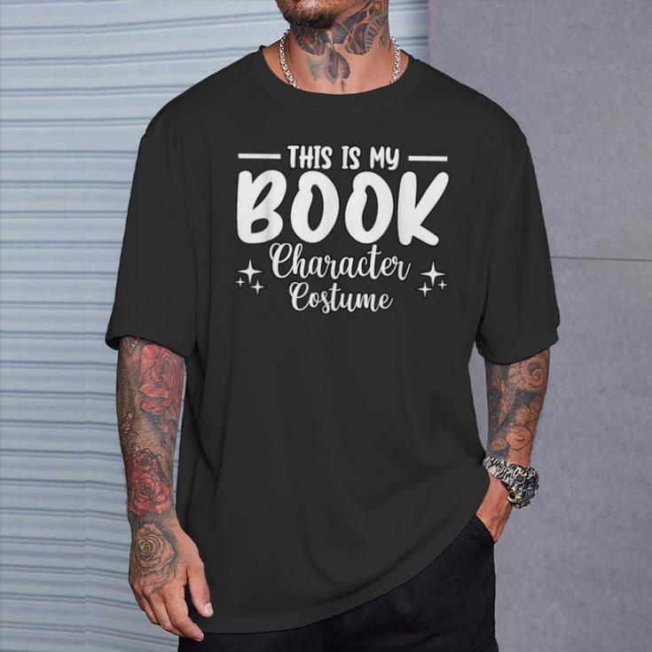 Halloween This Is My Book Character Costume Bookworm T-Shirt Gifts for Him