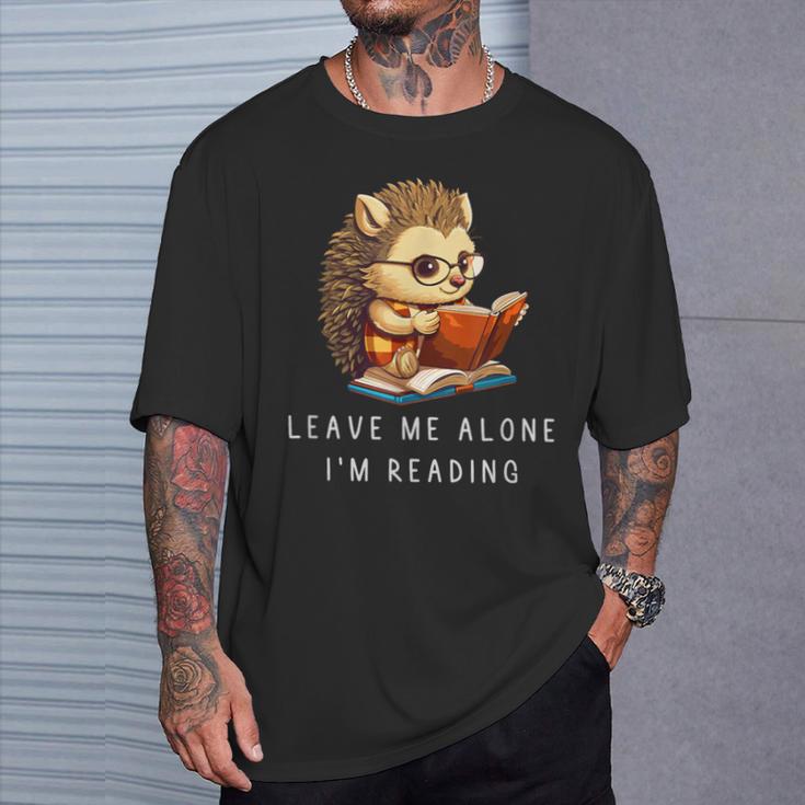 Hedgehog Book Lover Leave Me Alone I'm Reading Girls T-Shirt Gifts for Him