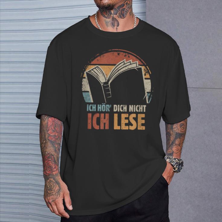Ich HöR' Dich Nicht Ich Lese Reading Book Worm T-Shirt Gifts for Him