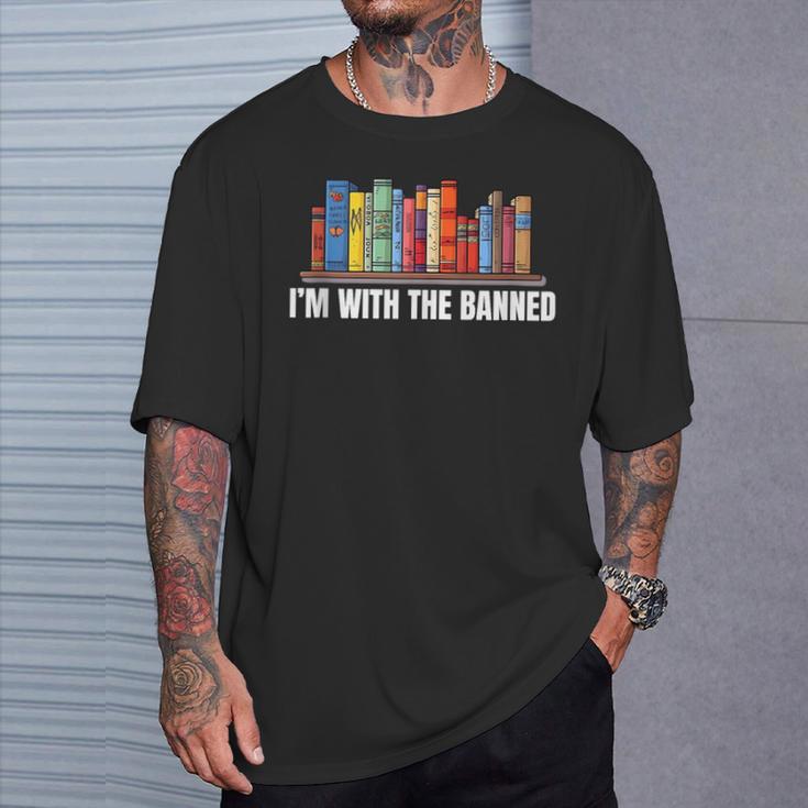 I'm With The Banned Books I Read Books Book Lovers T-Shirt Gifts for Him