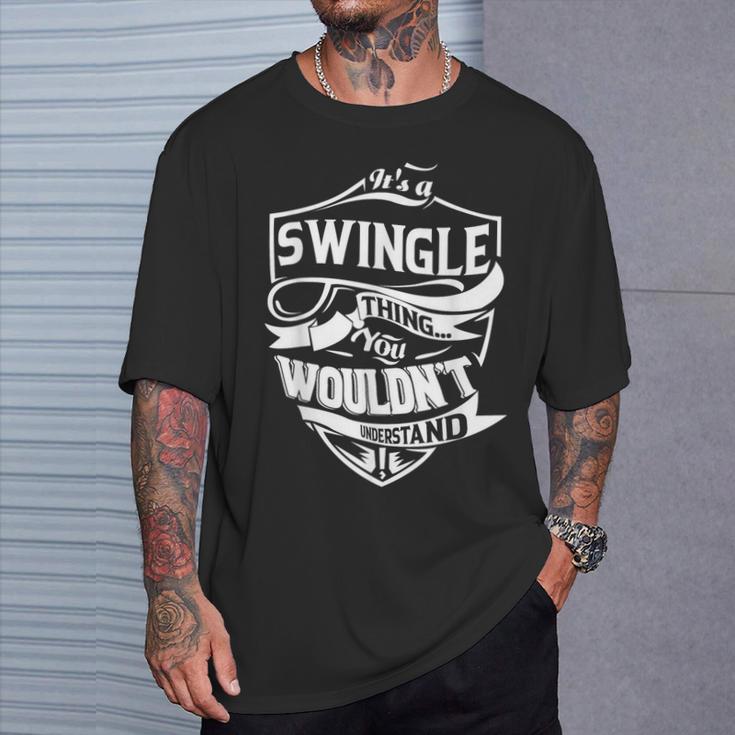 It's Awingle Thing You Wouldn't Understand ギフト Tシャツ 彼への贈り物