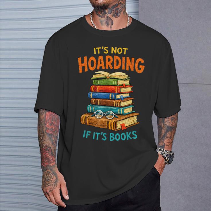 It’s Not Hoarding If It’s Books Classic Distressed Bookworm T-Shirt Gifts for Him It’s Not Hoarding If It’s Books Classic Distressed Bookworm T-Shirt Gifts for Him