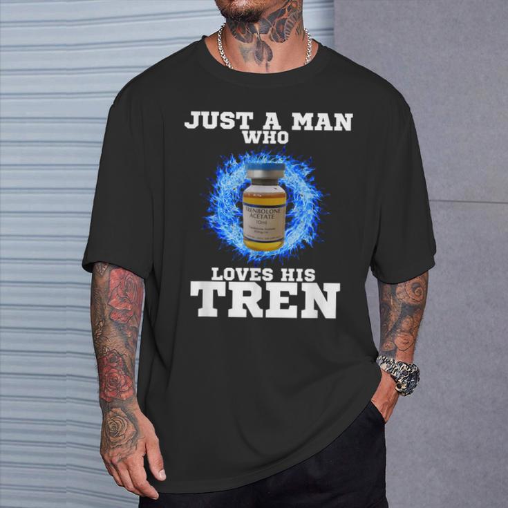 Just A Man Who Loves His Tren Tシャツ 彼への贈り物